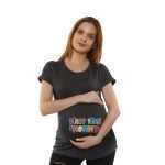 1a 200 Women Pregnancy Tshirt with First time mommy Printed Design